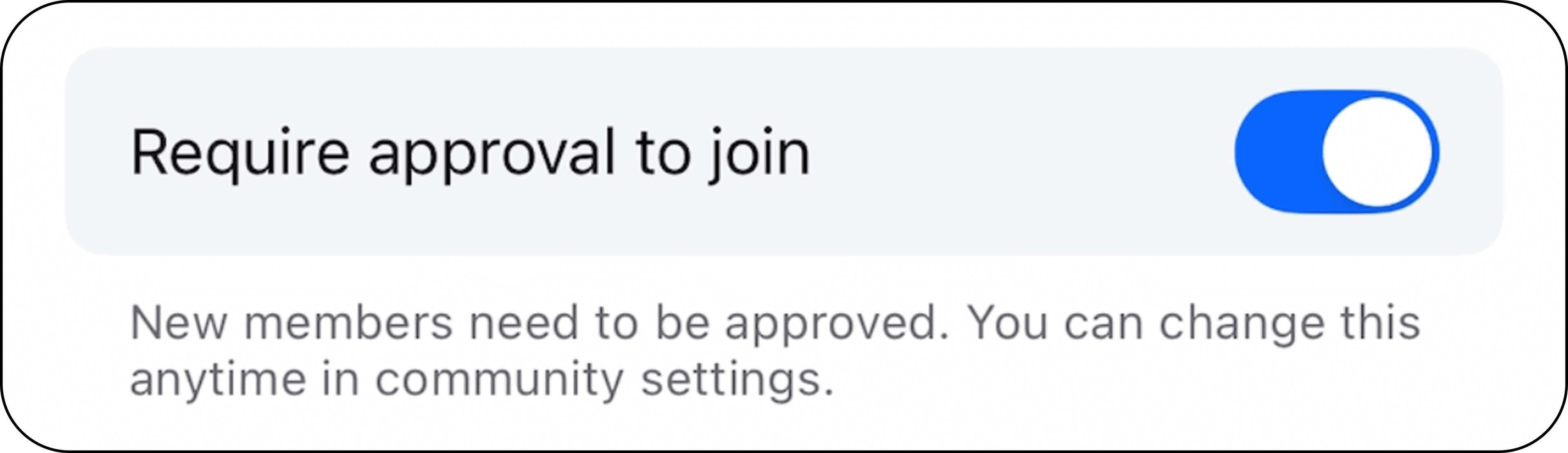 Require approval to join toggle in on state